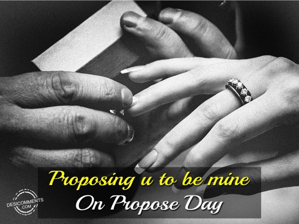 Proposing U To Be Mine On Propose Day