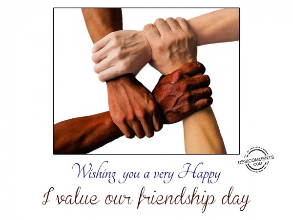 Happy Value Our Friendship Day