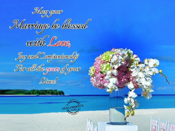 May Your Marriage Be Blessed With Love