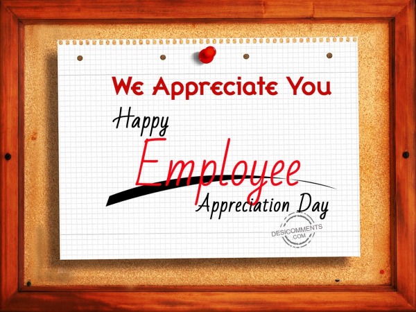 Happy Employee Apperaciation Day