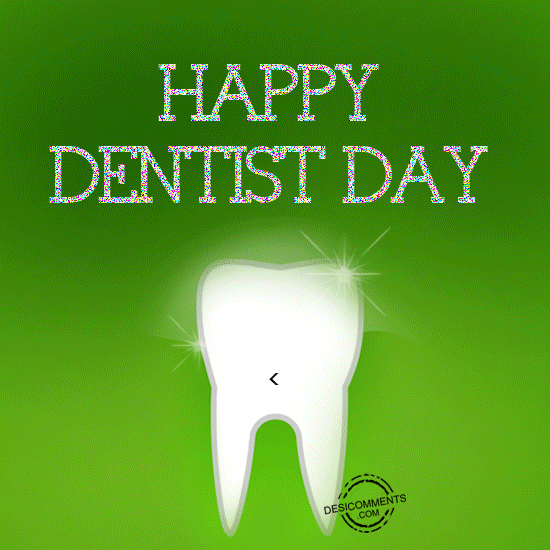 Happy Dentist Day glitter