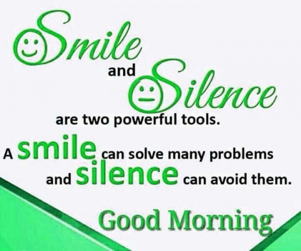 Smile And Silence - Good Morning