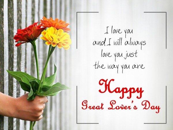 I love you, Happy Great Lover’s Day