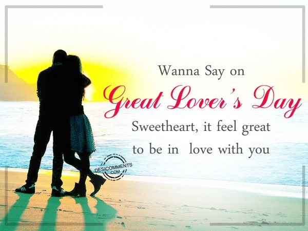 Wanna say on Great Lovers Day