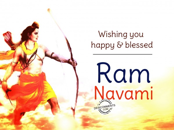 Wishing you happy & blessed ram navami