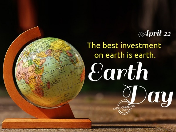 The best investment on earth, Earth Day