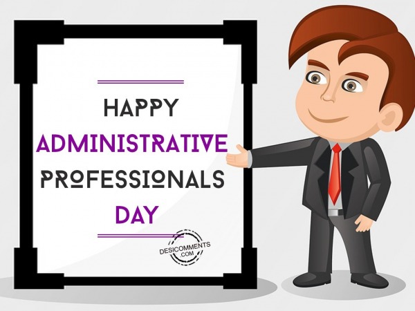 Very Happy Administrative Professionals Day