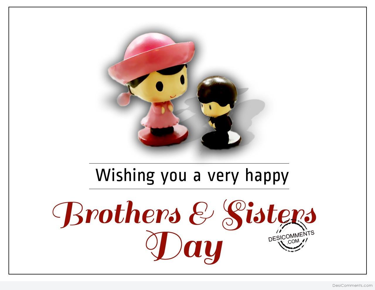 Wishing you a happy brothers & sisters Day - DesiComments.com