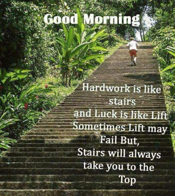 HARDWORK IS LIKE STAIRS