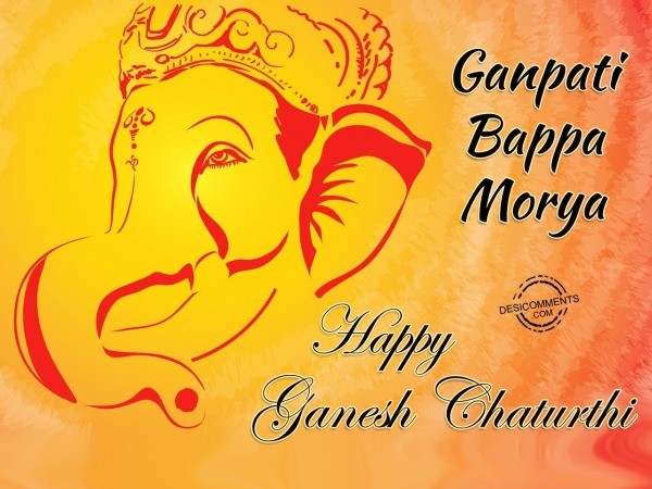 Ganpati Bappa Morya Happy Ganesh Chaturthi