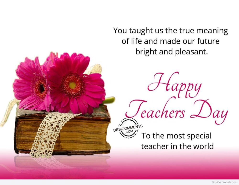 True Meaning Of Life Happy Teachers Day Desicomments Com