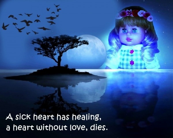 A Heart Without Love Dies