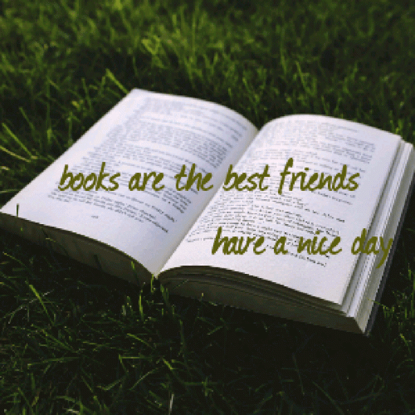 Books Are The Best Friends