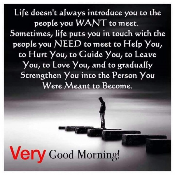 Life Doesn't Always Introduce You - Good Morning