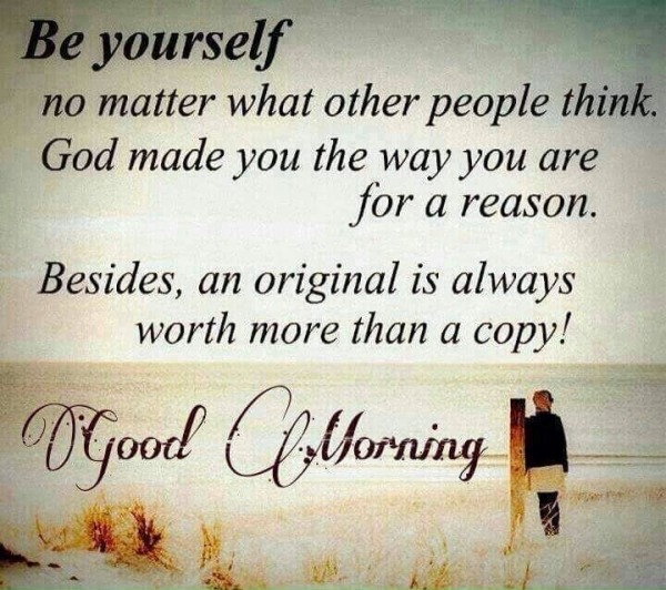 Be Yourself - Good Morning