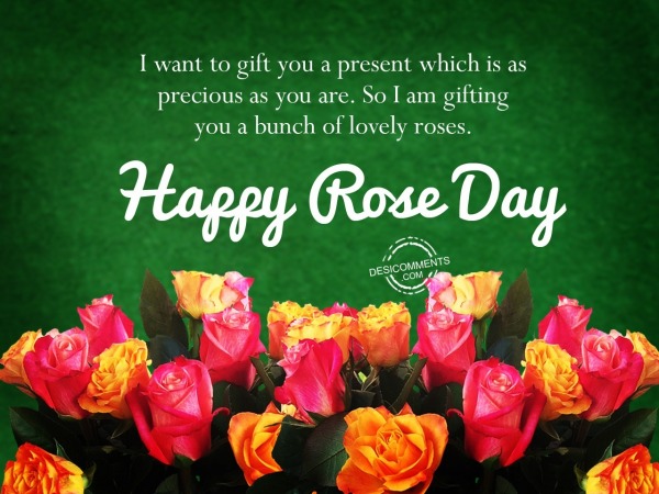 I want to gift you a present, Happy Rose Day