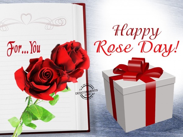 For you…Happy Rose Day,