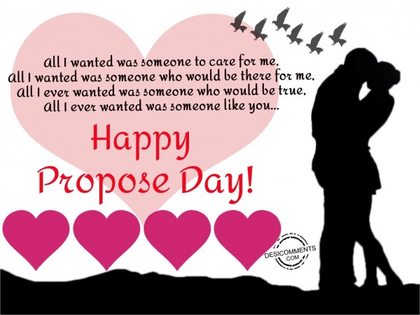 All I wanted was someone to care, Happy Propose Day