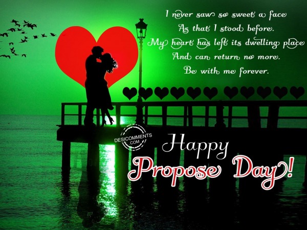 I never saw so sweet face, Happy Propose Day