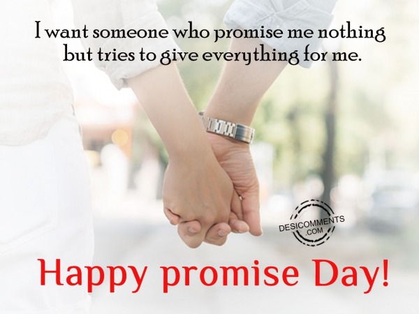 I want someone, Happy promise day