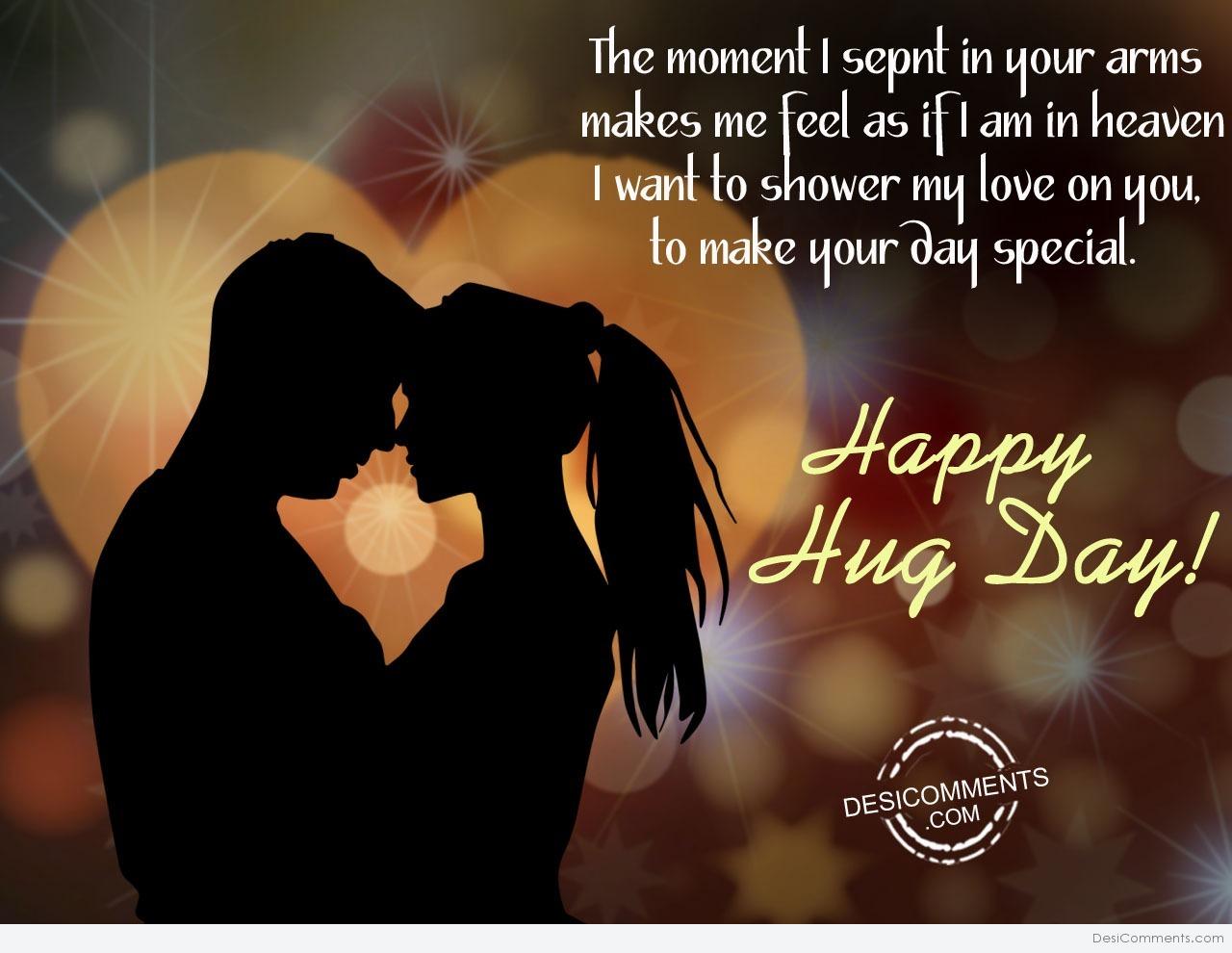 The moment i spent in your arms,Happy hug day - DesiComments.com