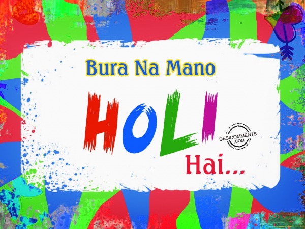 Bura na mano Holi hai