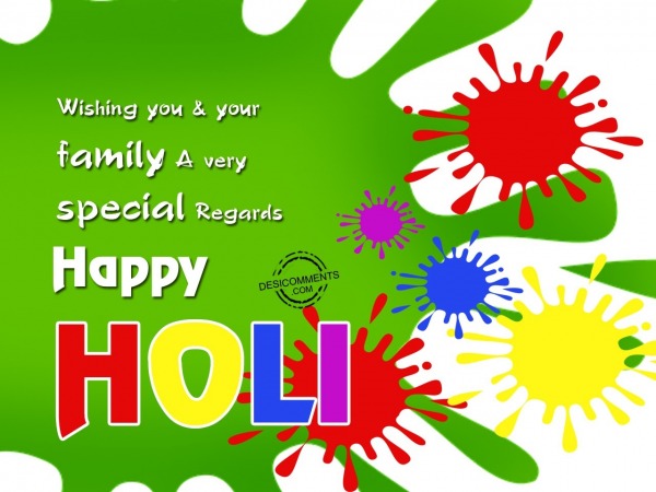 Wishing you & your family Happy Holi