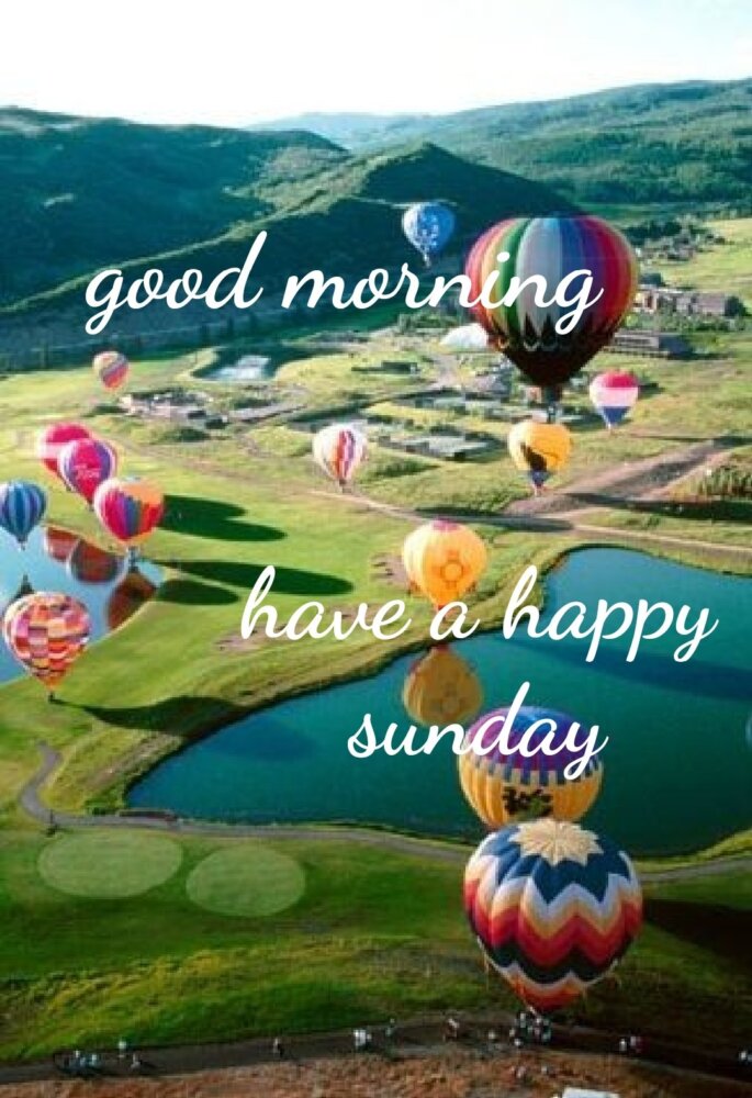 Good morning Have a happy Sunday - DesiComments.com