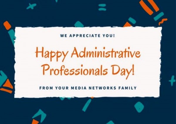 We Appreciate You Happy Administrative Professionals Day