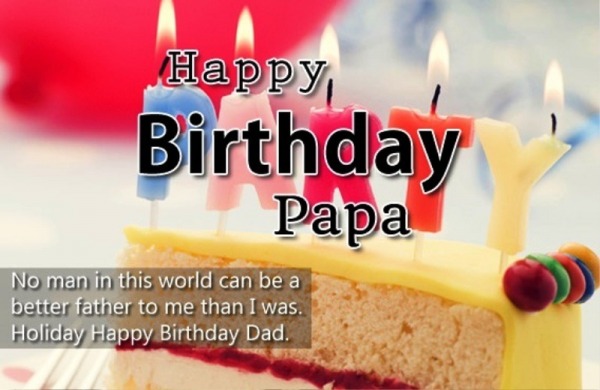 Happy Birthday Papa