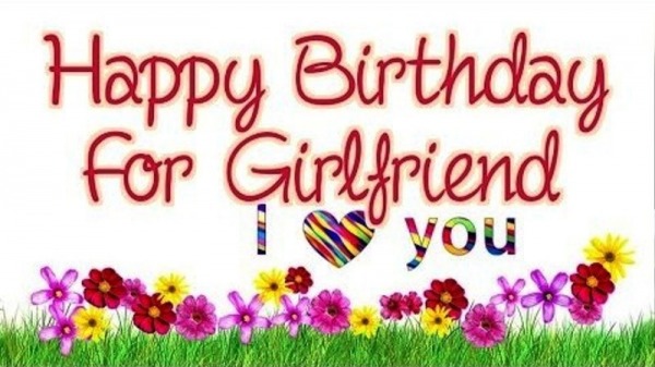 Happy Birthday For Girlfriend
