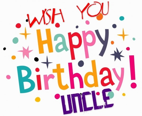 Wish You Happy Birthday Uncle