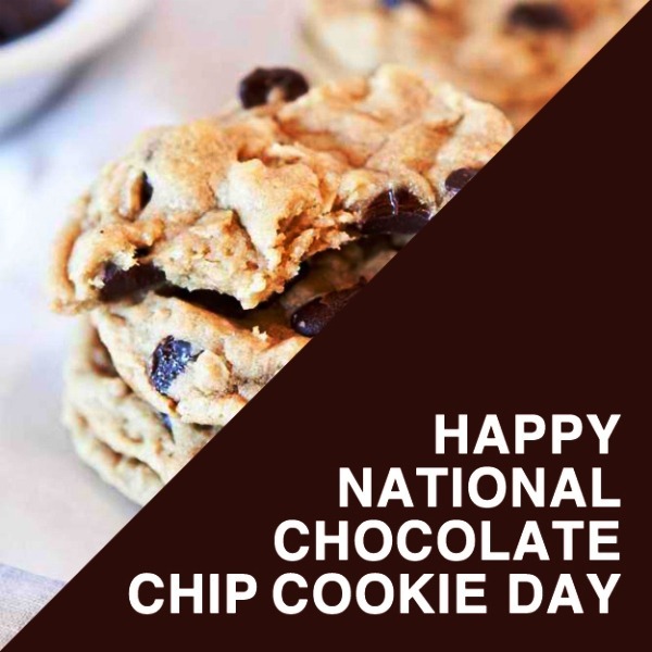 Happy National Chocolate Chip Cookie Day Image