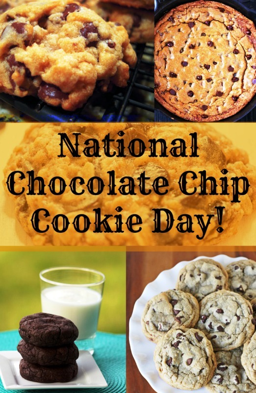 National Cholotate Chip Cookie Day