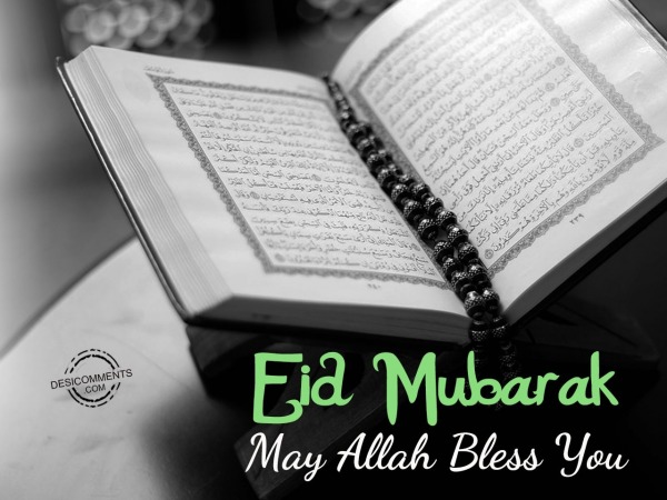Eid Mubarak – May the blessings of Allah