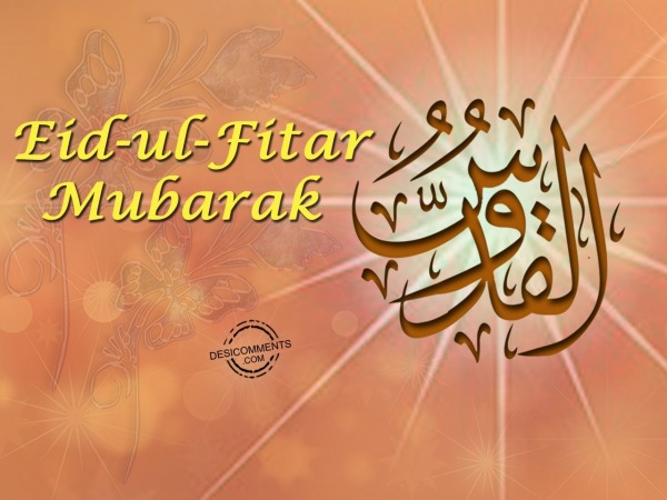 Eid-ul-Fitar Mubarak