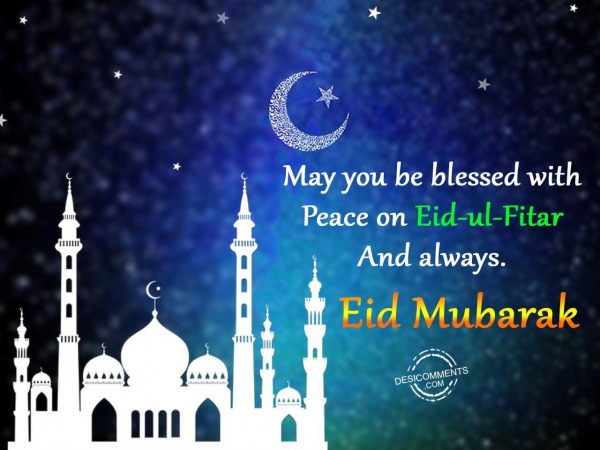 May you be blessed – Eid Mubarak