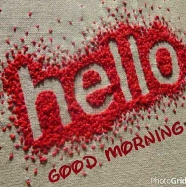 Hello Good Morning