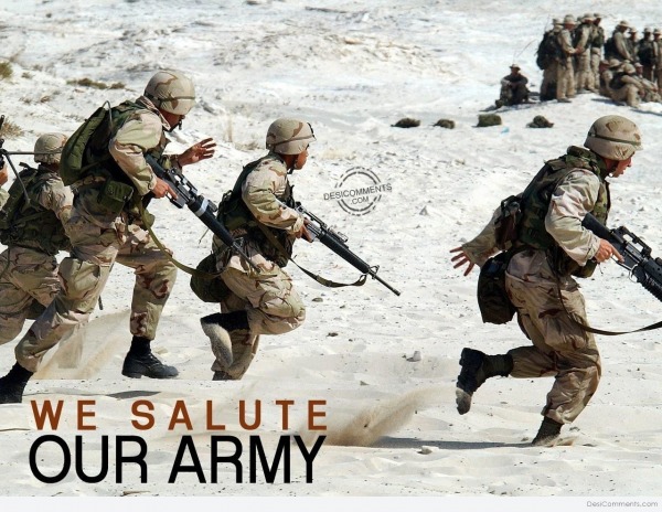 We Salute Our Army