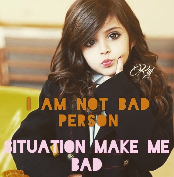 I Am Not Bad Person