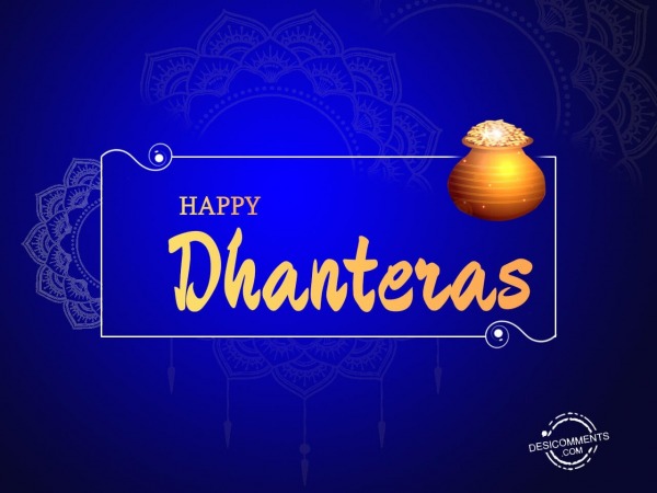 Wishing you a very Happy Dhanteras