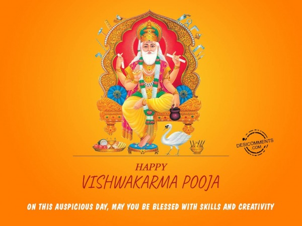 May you be blessed with skills and creativity, Happy Vishwakarma day