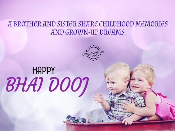 A brother and sister share childhood memories and grown up together, Happy Bhai Dooj