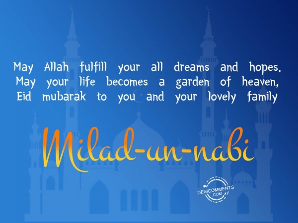 May the Allah fulfill your all hopes and dreams, Happy eid