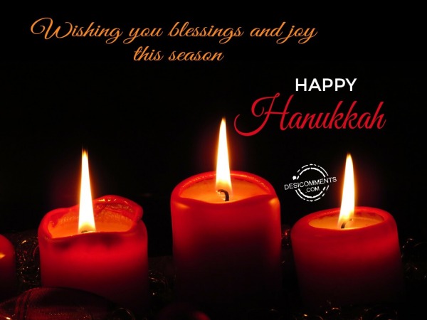 Wishing you blessings and joy on this season, Happy Hanukkah