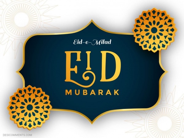 Eid-E-Milad Mubarak