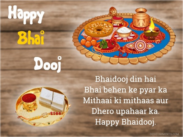 Bhai Dooj Din Hai Bhai Behen Ke Pyaar Ka