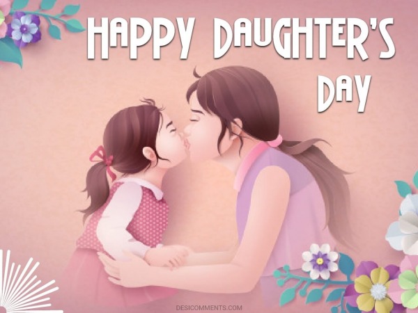 Happy Daughter’s Day