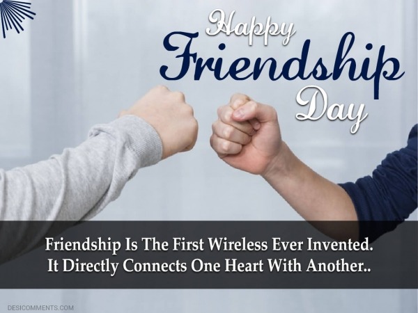 Friendship Is The First Wireless