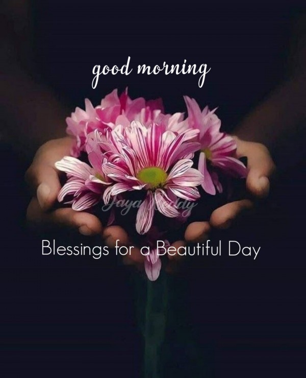 Blessings For  Beautiful Day